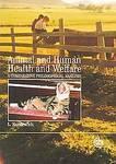 Animal and Human Health and Welfare: A Comparative Philosophical Analysis First Edition