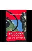 Sri Lanka in Crisis: India's Options