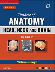 Textbook of Anatomy: Head, Neck and Brain, Vol.3