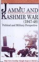 Jammu and Kashmir War: 1947 & 1948