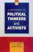 A Dictionary Of Political Thinkers And Activities