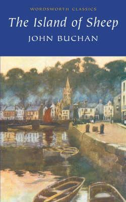 The Island of Sheep (Wordsworth Classics)
