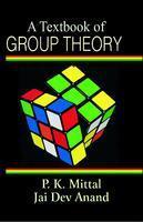 A Textbook of Group Theory