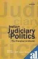 Indian judiciary and politics: the changing landscape 01 Edition