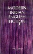 Modern Indian English Fiction