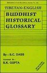 69. Tibetan Buddhist Historical Glossary 1st corrected ed Edition
