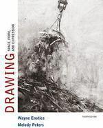 Drawing: Space, Form, and Expression 0004 Edition
