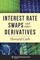 Interest Rate Swaps and Other Derivatives