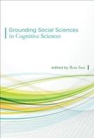 Grounding Social Sciences in Cognitive Sciences