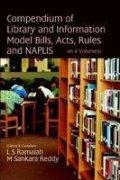Compendium of Library and Information Model Bills, Acts, Rules And Naplis (Volume 4)
