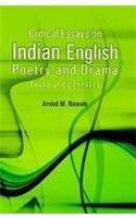 Critical Essays on Indian English Poetry and Drama