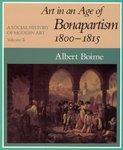 A Social History of Modern Art, Volume 2: Art in an Age of Bonapartism, 1800-1815 0002 Edition