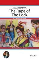 Alexander Pope: The Rape of the Lock