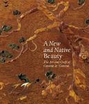 A New and Native Beauty: The Art and Craft of Greene & Greene