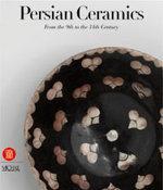 Persian Ceramics: 9th - 14th Century HRD Edition