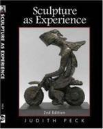 Sculpture as Experience 2nd  Edition