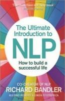 The Ultimate Introduction to NLP: How to Build a Successful Life