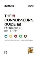 Zomato: The Connoisseurs Guide to Eating Out in Delhi 2013