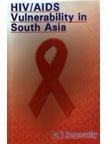 HIV/AIDS Vulnerability in South Asia