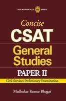 Concise CSAT General Studies: Civil Services Preliminary Examination (Paper - 2) 1st  Edition