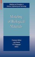 Modeling of Biological Materials 1st Edition
