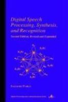 Digital Speech Processing: Synthesis, and Recognition, Second Edition, 0002 Edition