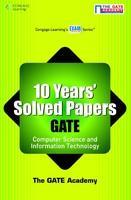 10Years' Solved Papers GATE: Computer Science And Information Technology 1st  Edition