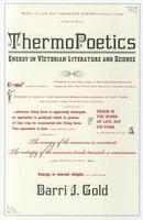 ThermoPoetics: Energy in Victorian Literature and Science