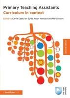 Primary Teaching Assistants : Curriculum in context 2 Edition