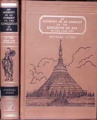 Account of an Embassy to the Kingdom of Ava in the Year 1795
