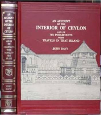 An Account of the Interior of Ceylon and of its Inhabitants