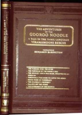 The Adventures of the Gooroo Noodle: A Tale in the Tamil Language Translated