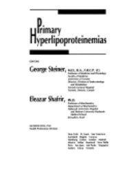  Primary Hyperlipoproteinemias 