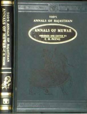 Annals and Antiquities of Rajasthan or the Central and Western Rajpoot States