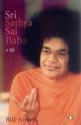 Sri Sathya Sai Baba a Life