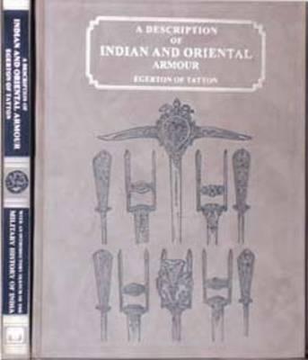 A Description of Indian and Oriental Armour