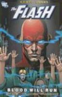 Flash, The: Blood Will Run New ed Edition