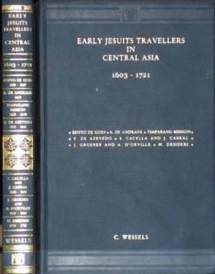 Early Jesuit Travellers in Central Asia (1603-1721)