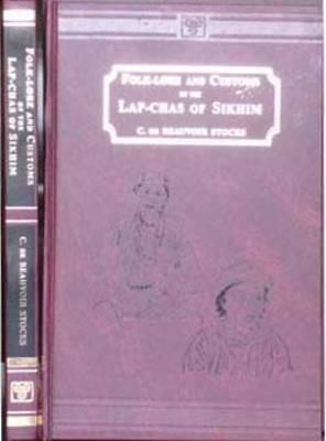 Folk-Lore and Customs of the Lap-Chas of Sikhim
