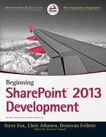 Beginning SharePoint 2013 Development