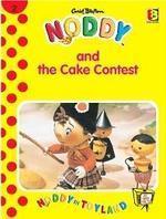 Noddy And The Cake Contest