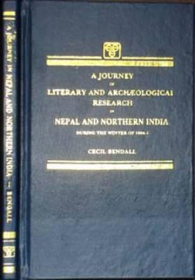 Journey Of Literary And Archaeological Research In Nepal And Northern India