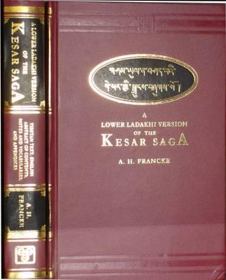 A Lower Ladakhi Version of the Kesar Saga (Ladakh)