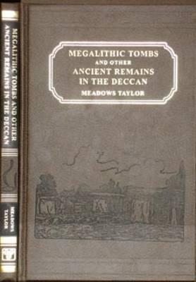 Megalithic Tombs and Other Ancient Remains in the Deccan