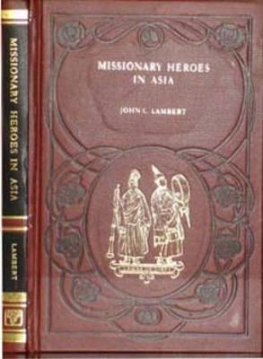 Missionary Heroes in Asia