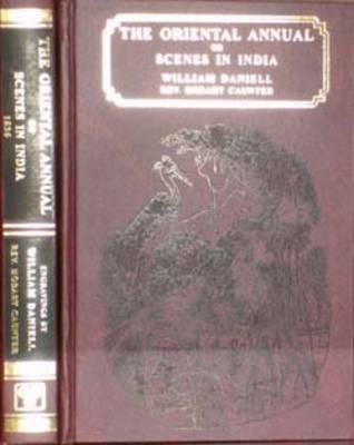 The Oriental Annual or Scenes in India - 1836