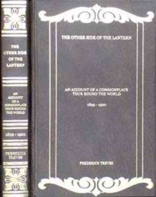 The Other Side of the Lantern: An Account of a Common Place Tour Round the World
