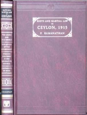 Riots and Martial Law in Ceylon - 1915
