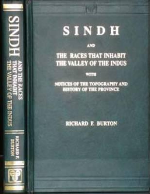 Sindh And The Races That Inhabit Yhe Valley Of The Indus