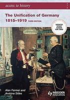 The Unification of Germany 1815-1919 3 Rev ed Edition